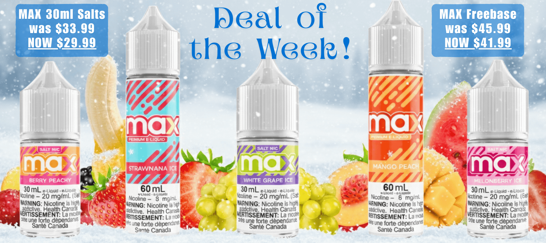 Max E-liquid Sale Deal of the Week in Manitoba