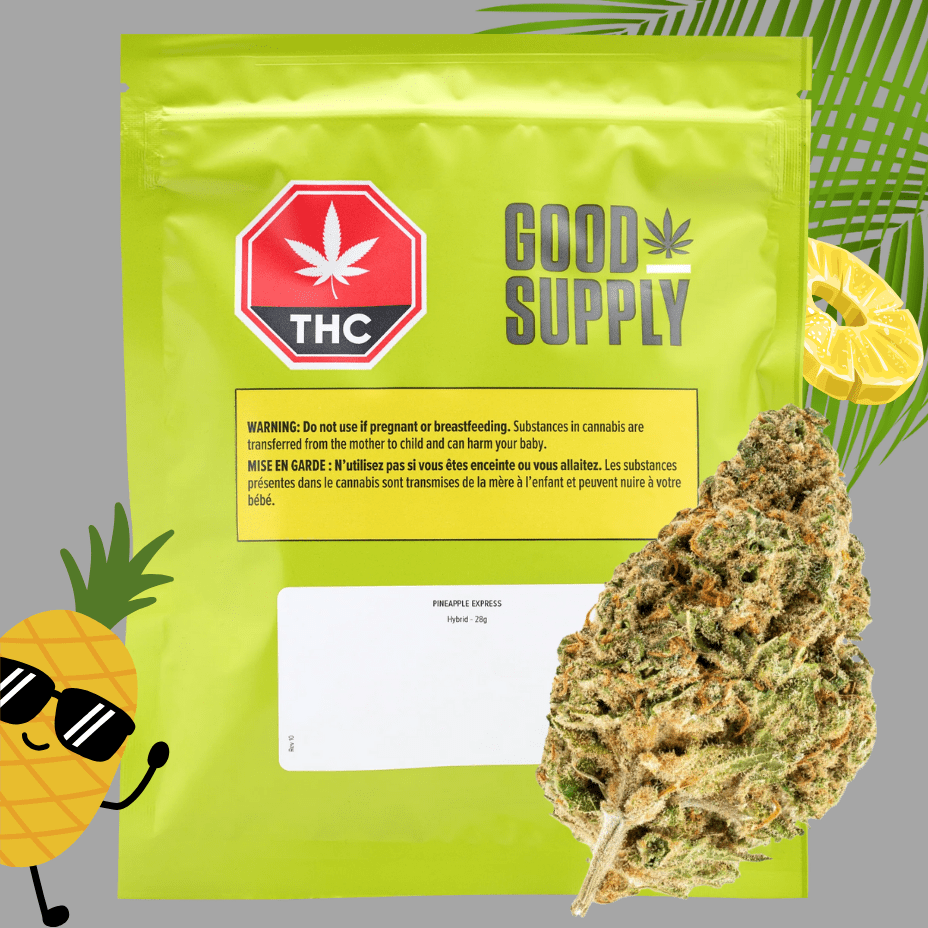 Good Supply - Pineapple Express Hybrid Flower 28g Morden Vape SuperStore and Cannabis Manitoba Canada